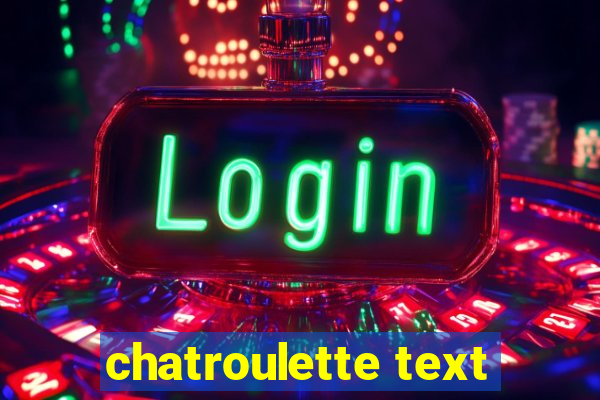 chatroulette text